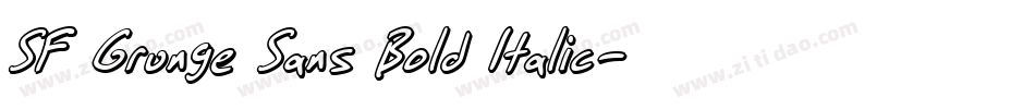 SF Grunge Sans Bold Italic字体转换